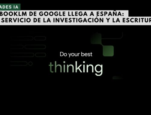 NotebookLM de Google llega a España: IA al servicio de la investigación y la escritura
