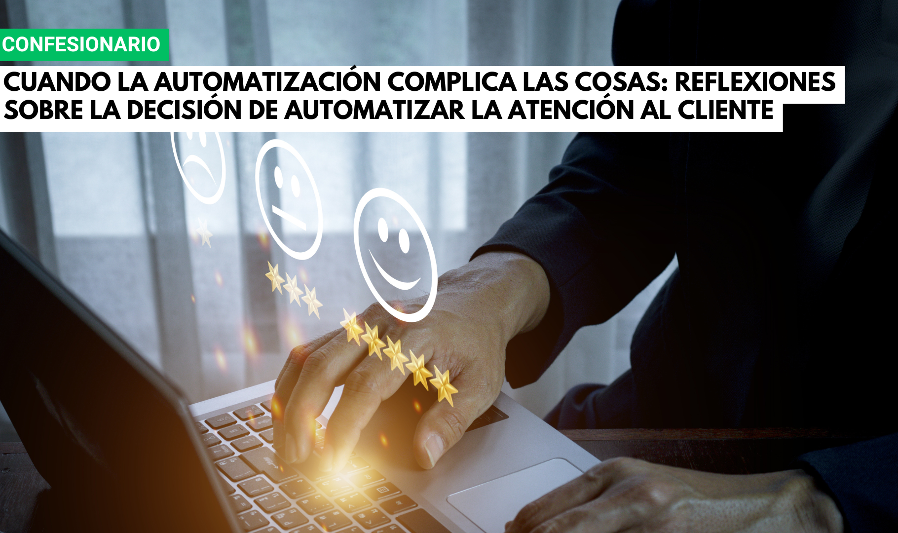 Automatizar la atención al clinte